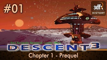 Descent 3 - Chapter 1 - Prequel  (Upscaled to HD)