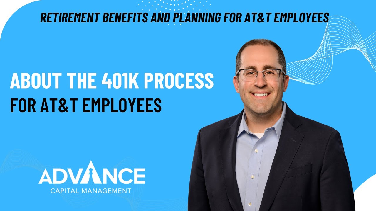 About the 401(k) Process for AT&T Employees - YouTube