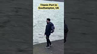 Titanic Ship Port Docking Departure Place in Southampton, UK