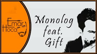 Emar Hoca - Monolog feat Gift Resimi