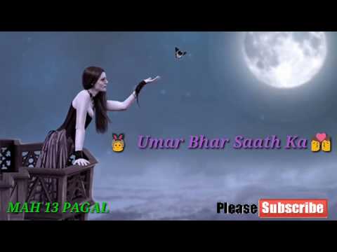 Whatsapp Video Status Wada Tha Har Raat Ka | Tony Kakkar | Emotional Heart Touching New Song 2017