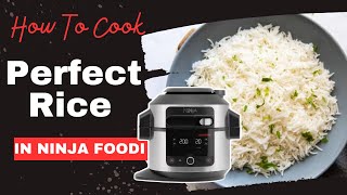 NINJA FOODI PRESSURE COOKER EASY RICE | 15 in 1 | How to Cook Perfect Rice every time!