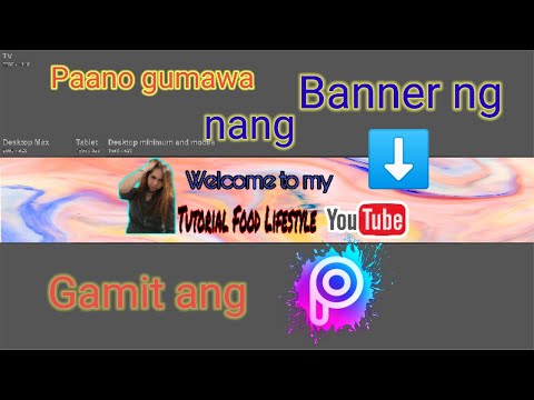 Video: Paano Gawin Ang Iyong Banner Nang Libre