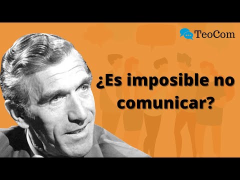Axiomas de la comunicación I Escuela de Palo Alto Descubre los Axiomas de la Comunicación: Comprende cómo Funcionan