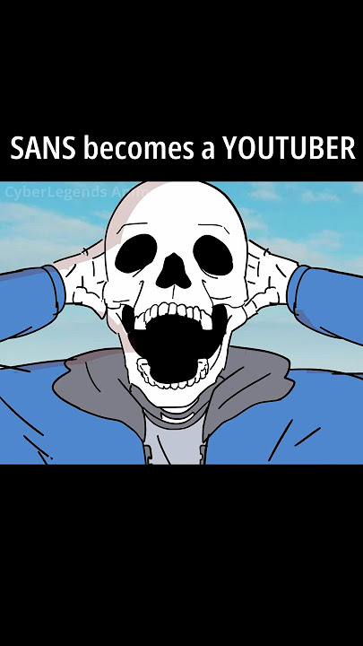 SANS becomes a YOUTUBER (Animation)