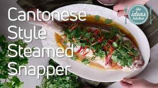 Cantonese Style Steamed Snapper Recipe