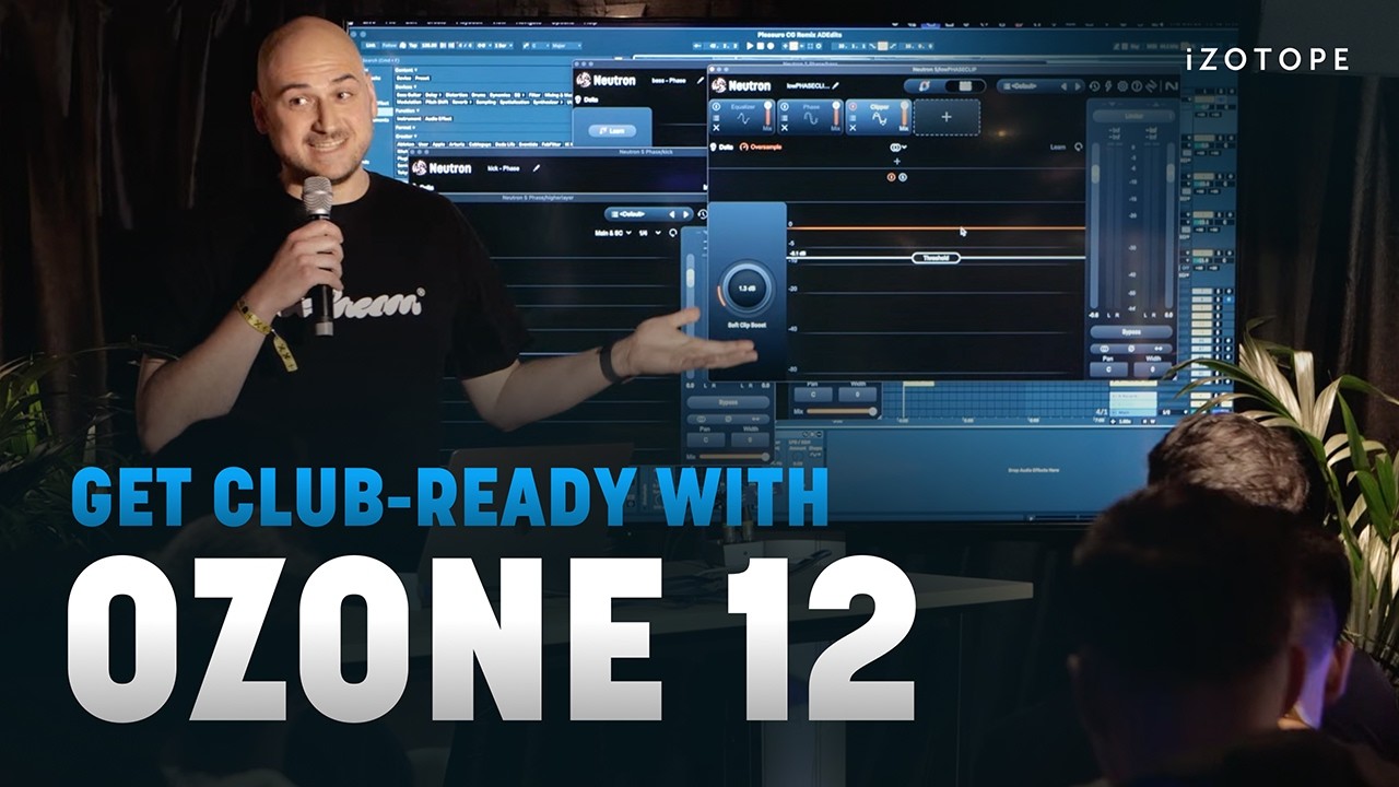 ADE 2025 | Мастеринг танцевальной музыки с Ozone 12 | iZotope