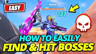 How to EASILY Find Bosses💀 and Hit Bosses to Keep Them Busy - Fortnite Chapter 7 Season 3 Quest