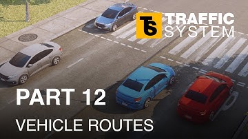 Mobile Traffic System #12 - Vehicle routes setup - Unity 2021