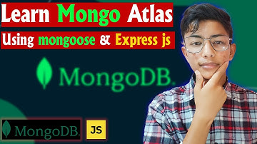 Learn Mongo Atlas | Creating Schema 🔥| Using mongoose & Express js || Coder Manasaya