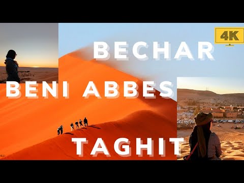 Reveillion 2022 Vlog Béchar Beni Abbes Teghit