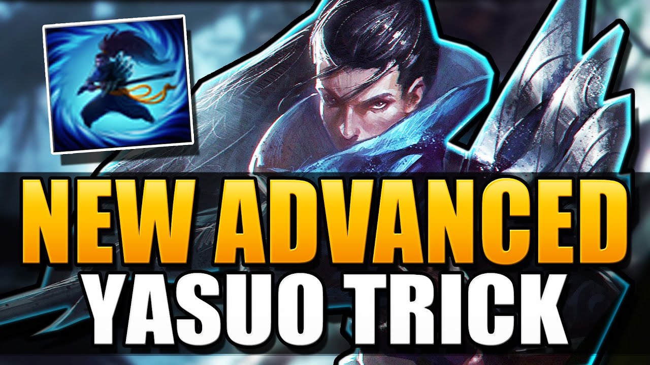 NEW ADVANCED YASUO TRICK - League of Legends - YouTube