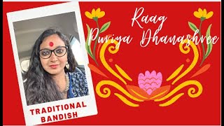 Puriya Dhanashree|| Two traditional Bandish || Teentaal