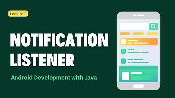 Notification listener | Part 2 | Android Development with Kotlin | Assignments & Projects Made Easy