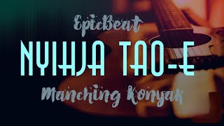Nyihja Tao-Ebeautiful Konyak Love Song Cover By Epicbeat