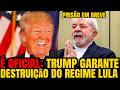 #2 A DESTRUIÇÃO TOTAL: TRUMP GARANTE A QUEDA DO GOVERNO E LULA ENTRA EM PÂNICO COM A "CELA PRONTA"!