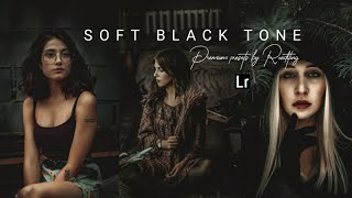 SOFT BLACK TONE | Lightroom Mobile Preset Free DNG | Lightroom presets screenshot 5