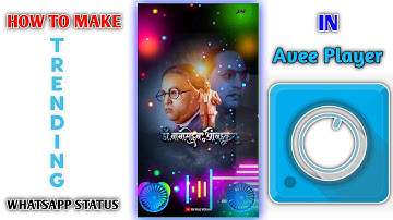 Make Awesome Whatsapp Status in Avee Player || #FullScreenStatusTutorial || Kaise use kare Hindi