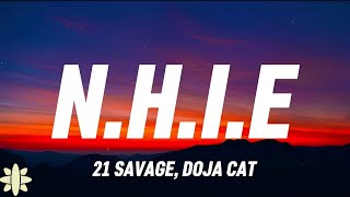 21 Savage - N.H.I.E (Lyrics) Ft. Doja Cat
