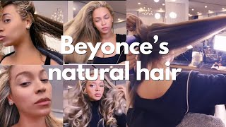 BEYONCÉ SHOWS OFF HER NATURAL HAIR