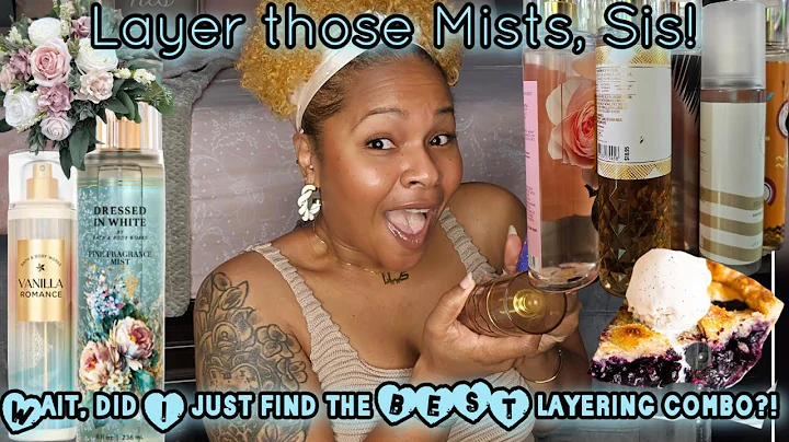 **MUST SEE**Layering Combinations|Fragrance Mists Only|Bath and Body Works|Babes, I gotta BANGER🤌🤤