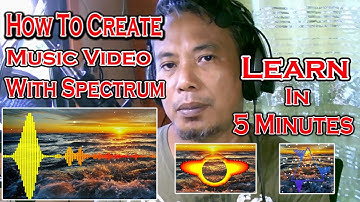 How To Create A Music Video With Spectrum | Learn In 5 Minutes