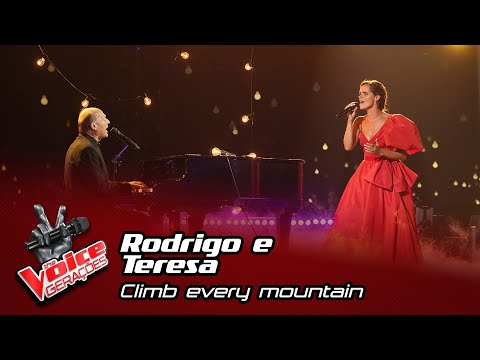 Rodrigo e Teresa - "Climb every mountain" | Gala Final | The Voice Gerações