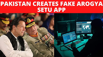 PAKISTAN Creates FAKE AROGYA SETU App to Steal Indian Army Data | Internal Security | UPSC