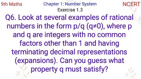 Look at several examples of rational numbers in the form p/q(q≠0), where p and q are integers with