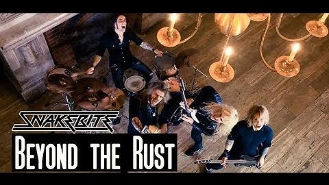 SNAKEBITE - Beyond the Rust (official music video)