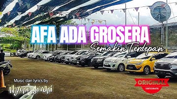Song : AFA ADA GROSERA TULUNGAGUNG