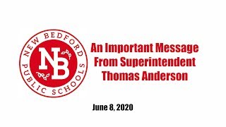 Superintendent Thomas Anderson's COVID 19 Update 6 8 20