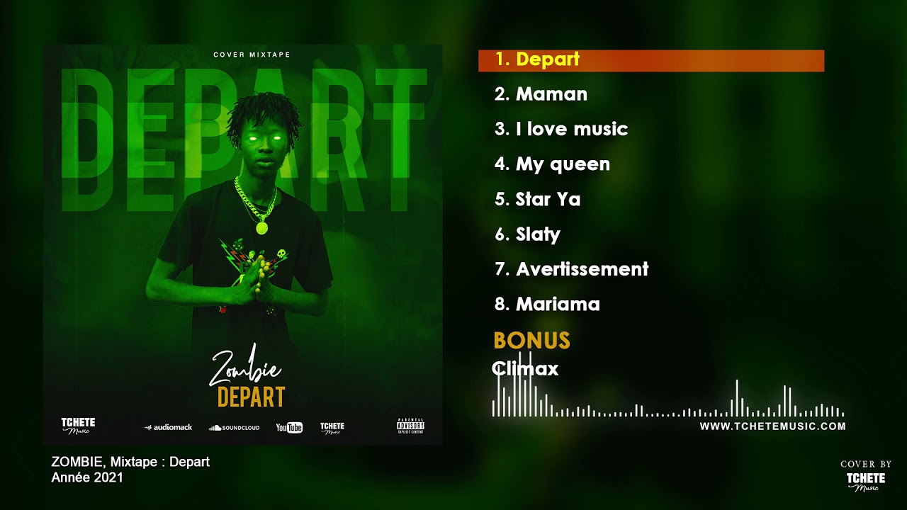 ZOMBIE - MIXTAPE (DEPART)