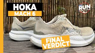 HOKA Mach 6 Review: The verdict is in on HOKA's snappy daily trainer