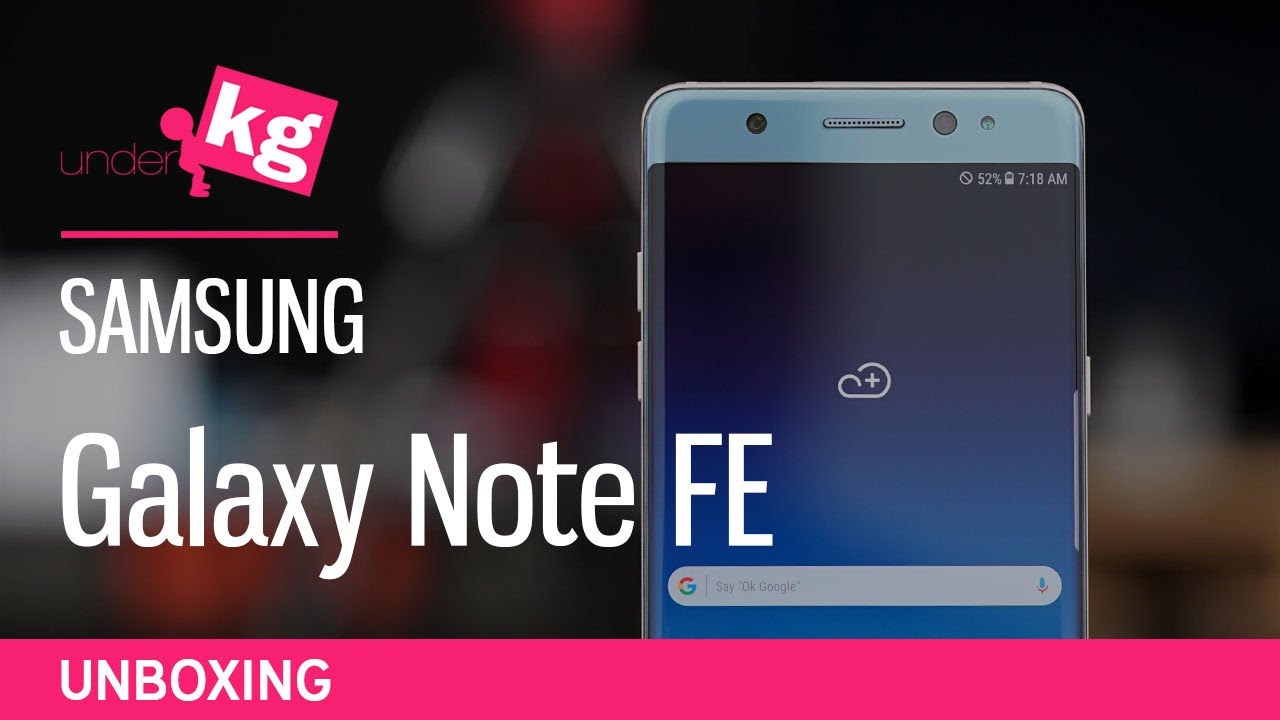 Its Back! Samsung Galaxy Note FE Unboxing [4K]  YouTube