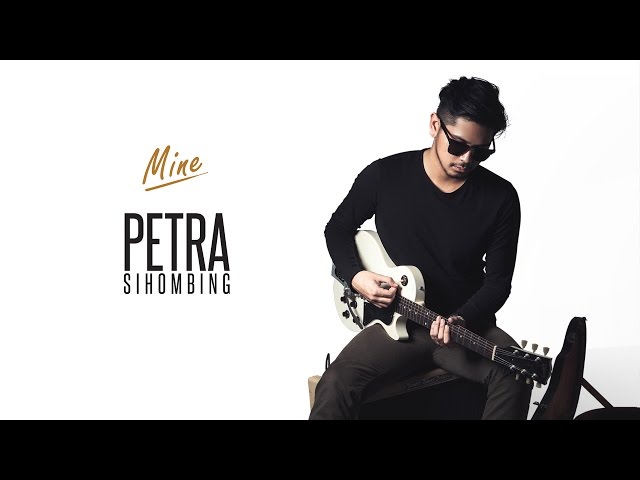 Petra Sihombing ft Ben Sihombing - Mine [Official Music Video] class=