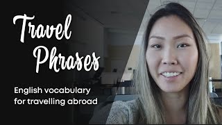 TRAVEL PHRASES -  English vocabulary for TRAVELLING ABROAD!