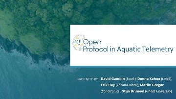 Open Protocol in Aquatic Telemetry