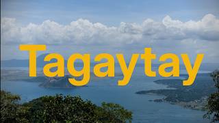 Tagaytay Travel Log