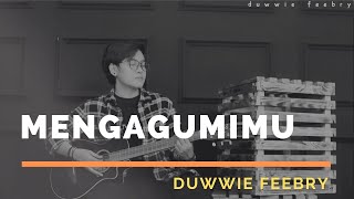 Duwwie Feebry - Mengagumimu (  Music video )