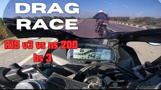 Pulsar Ns 200 Bs 3 Vs R15 V3 Drag Race  Top End Race 