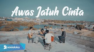 Armada - Awas Jatuh Cinta (Cover by Sebaya Project)