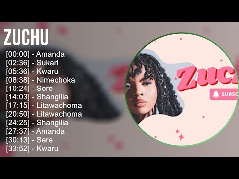 Zuchu 2025 MIX Greatest Hits 