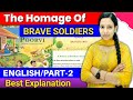 OAV Class7 English Poorvi The Homage Of Brave Soldiers|OAV/NCERT/CBSE Part-2 English Bravehearts