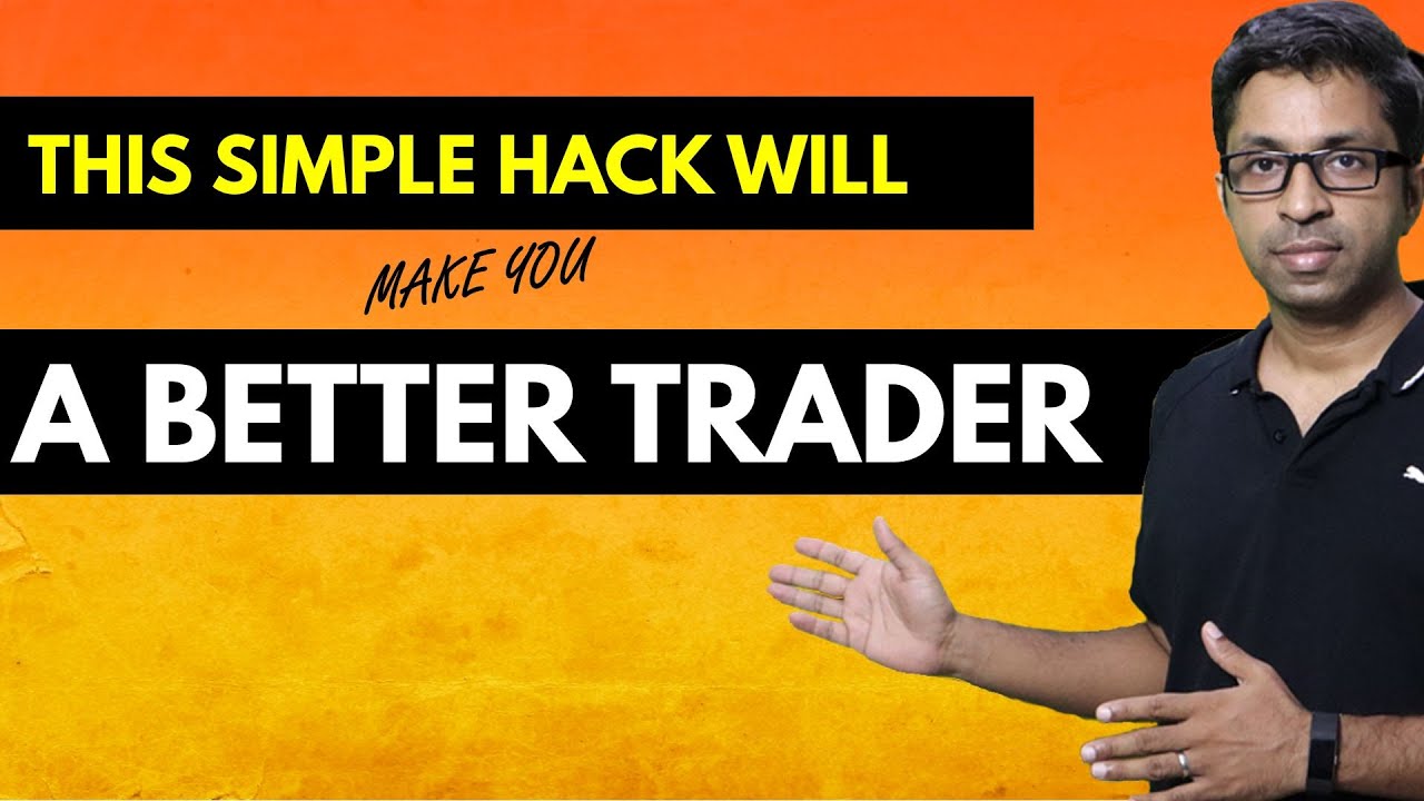 This Hack will Make You a Better Trader - YouTube