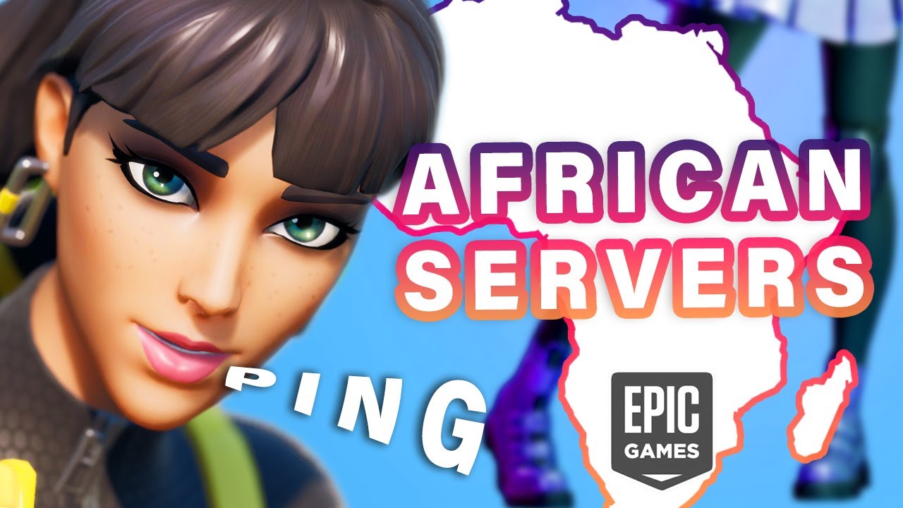 African Server When Are We Getting AFRICAN FORTNITE SERVERS? - YouTube