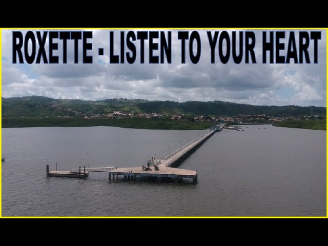 LISTEN TO YOUR HEART Escute seu coração - Roxette class=