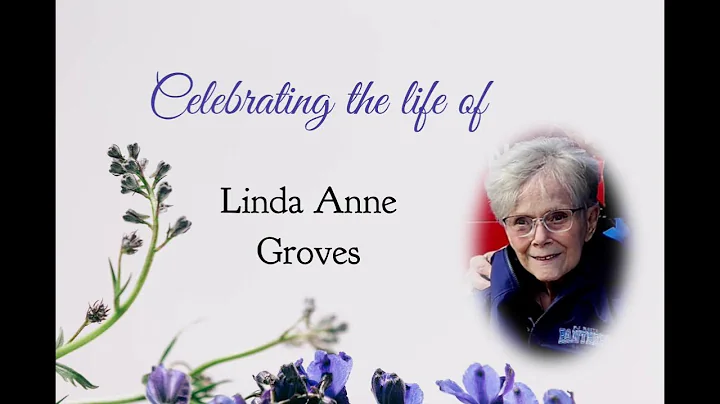 A  Celebration of Life For Linda A Groves