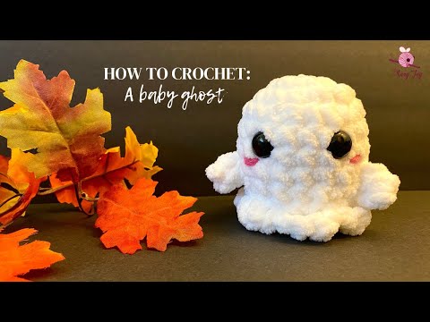 Step-by-Step Tutorial on How to Crochet a Baby Ghost: Quick and Beginner Friendly Amigurumi Ghost