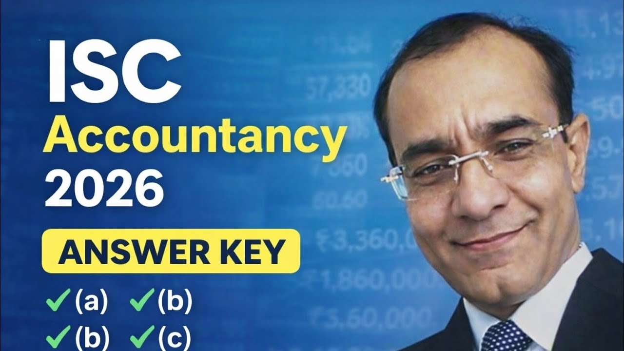 ISC Accountancy 2026 Answer Key | Full Solution & Paper Analysis |  🔥